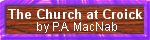 An account of a visit to Croick Church be P.A. MacNab in 1963